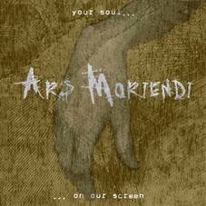Ars Moriendi (AUT) : Your Soul on Our Screen